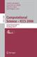 Computational Science - ICCS 2006: 6th International Conference, Reading, UK, May 28-31, 2006, Proceedings, Part IV